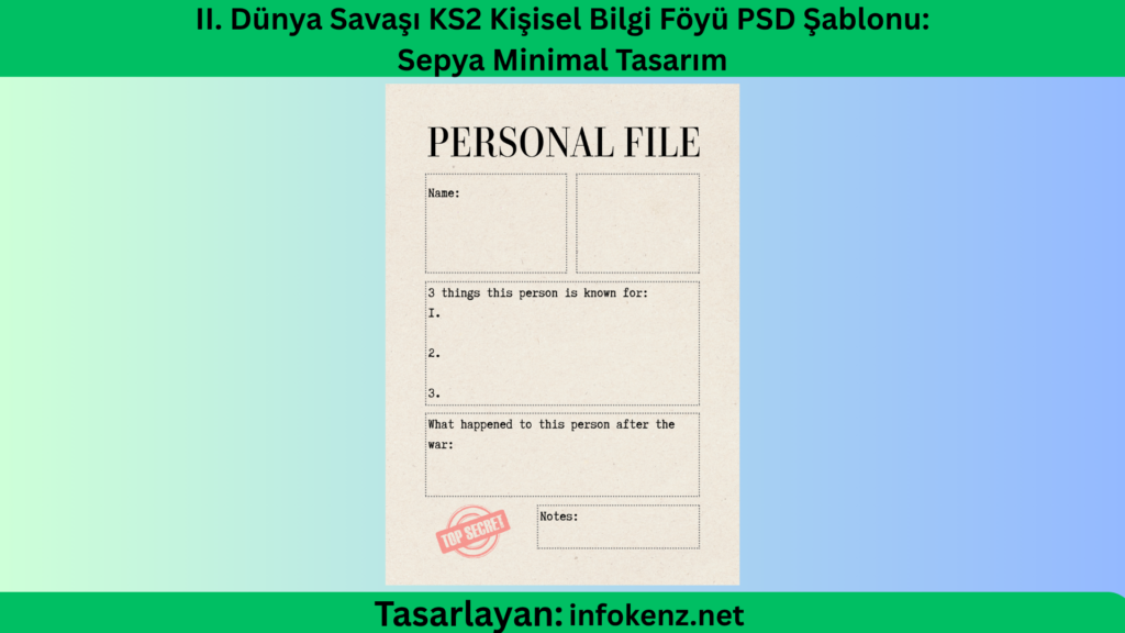 II. Dünya Savaşı KS2 Kişisel Bilgi Föyü PSD Şablonu: Sepya Minimal Tasarım