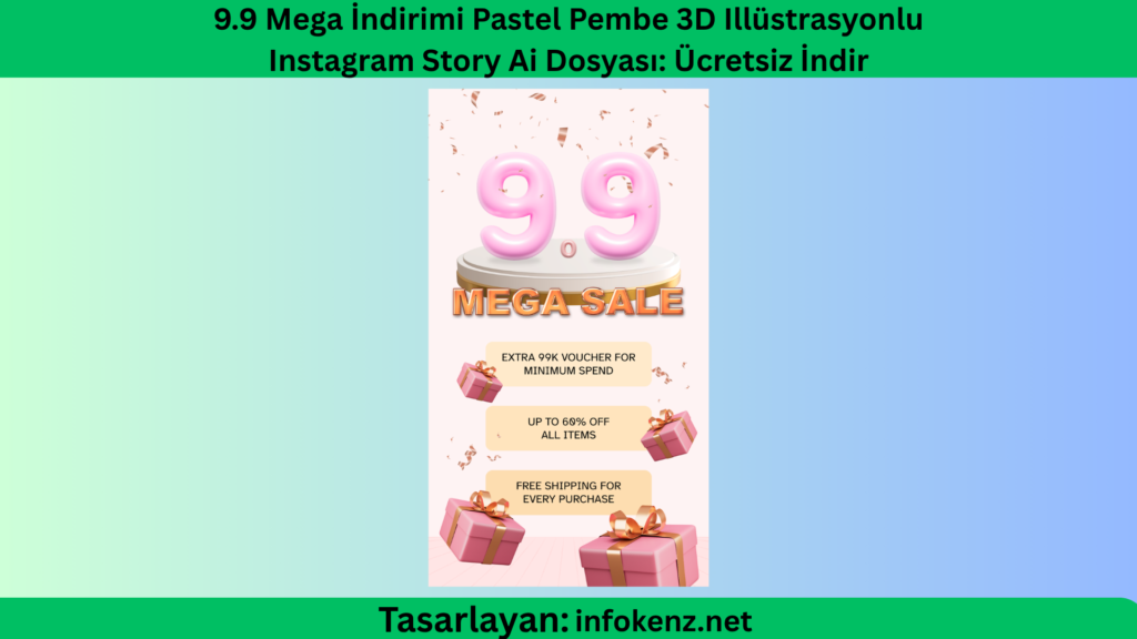 9.9 Mega İndirimi Pastel Pembe 3D Illüstrasyonlu Instagram Story Ai Dosyası: Ücretsiz İndir