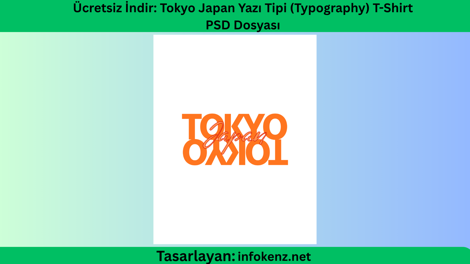 Ücretsiz İndir: Tokyo Japan Yazı Tipi (Typography) T-Shirt PSD Dosyası