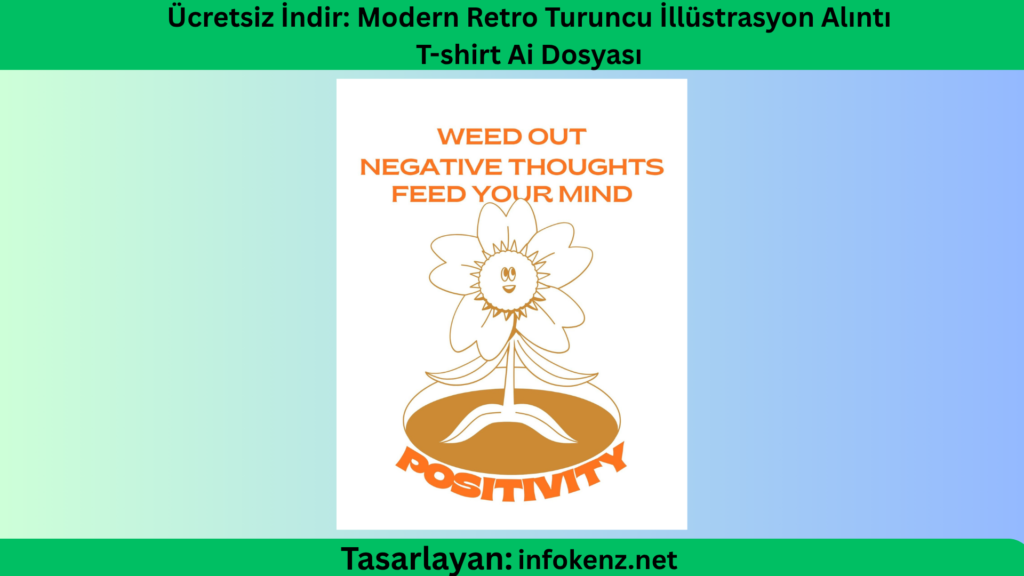Ücretsiz İndir: Modern Retro Turuncu İllüstrasyon Alıntı T-shirt Ai Dosyası