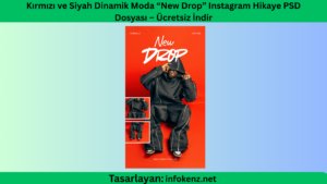 Kırmızı ve Siyah Dinamik Moda “New Drop” Instagram Hikaye PSD Dosyası – Ücretsiz İndir