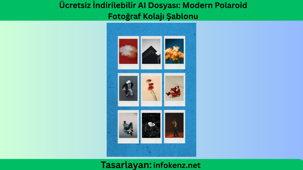Ücretsiz İndirilebilir AI Dosyası: Modern Polaroid Fotoğraf Kolajı Şablonu